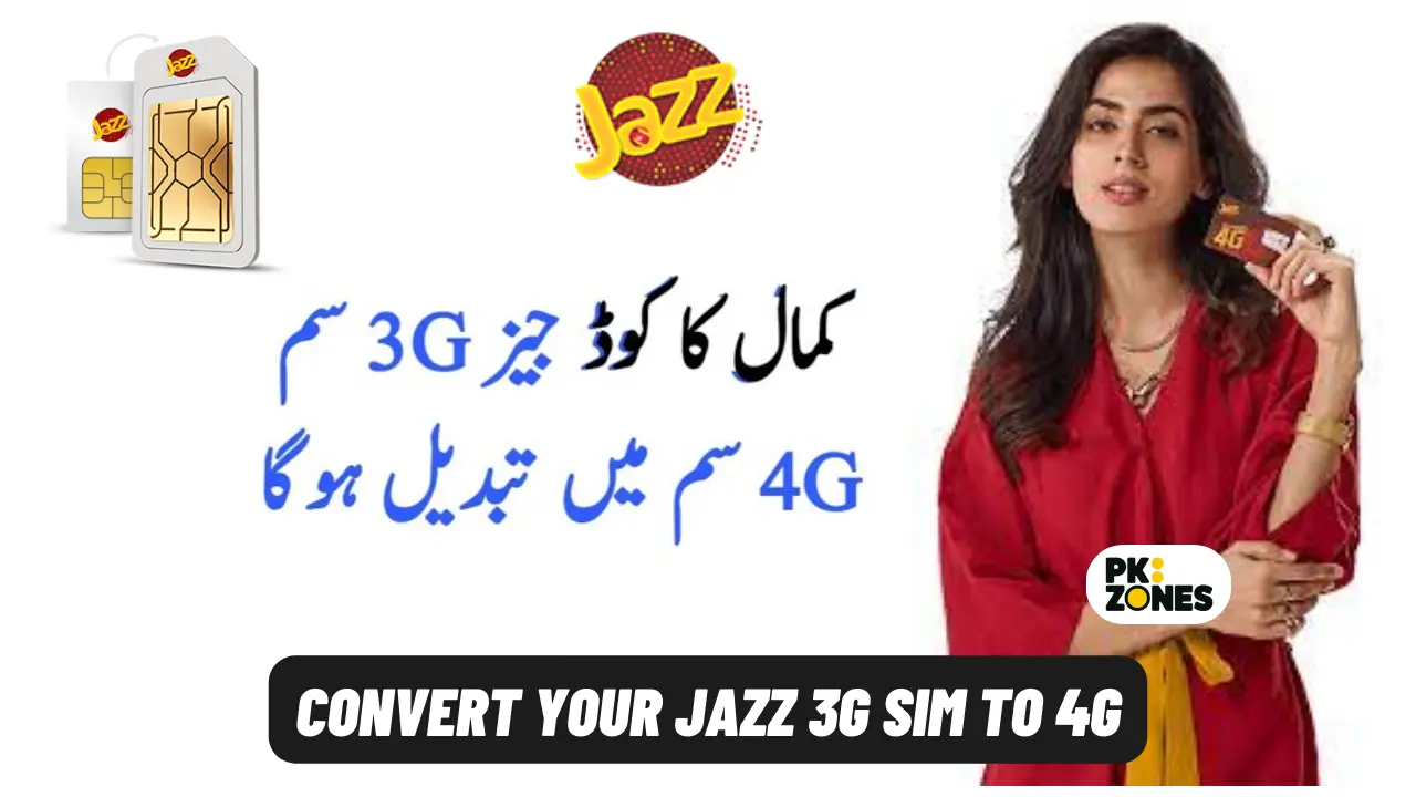 Convert Your Jazz 3G SIM to 4G