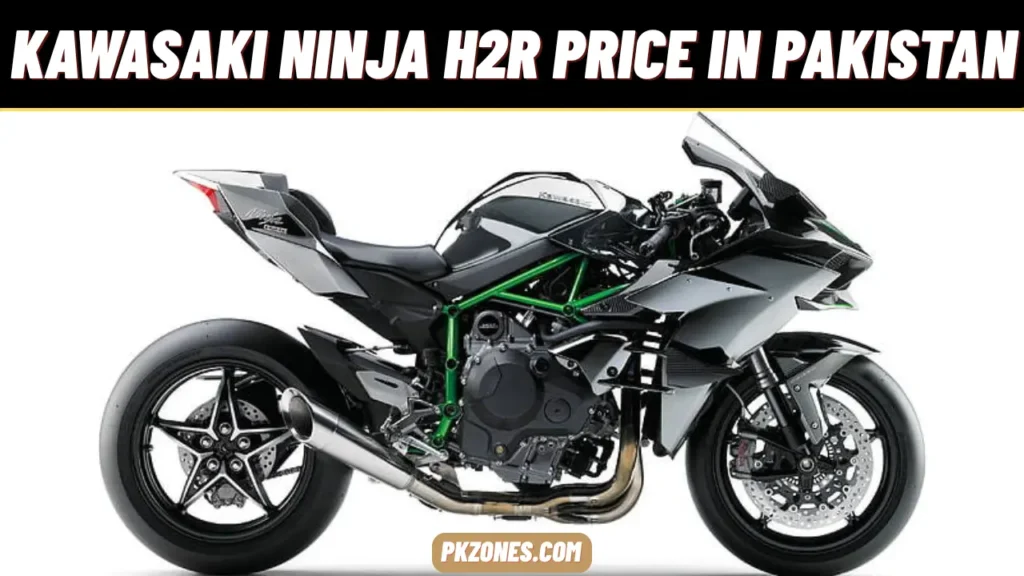 Ninja H2R Price in Pakistan